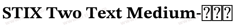 STIX Two Text Medium字体转换